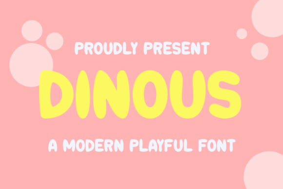 Dinous: The Playful Display Font for Bold Small Business Branding