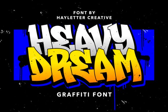 Heavy Dream: The Bold Display Font for Street-Style Crafts