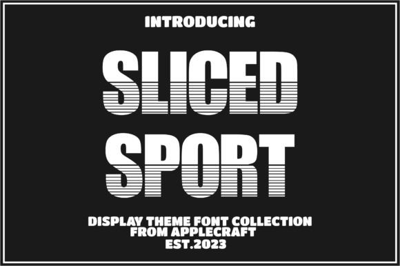 Sliced Sport: A Bold Display Typeface for Healthcare Branding
