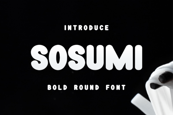 Sosumi: The Bold Display Font That Elevates Small Business Branding