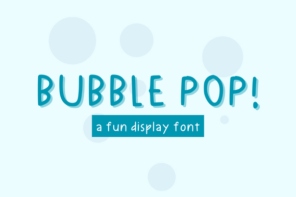 Why Bubble Pop Is the Perfect Font for Your Brand Identity